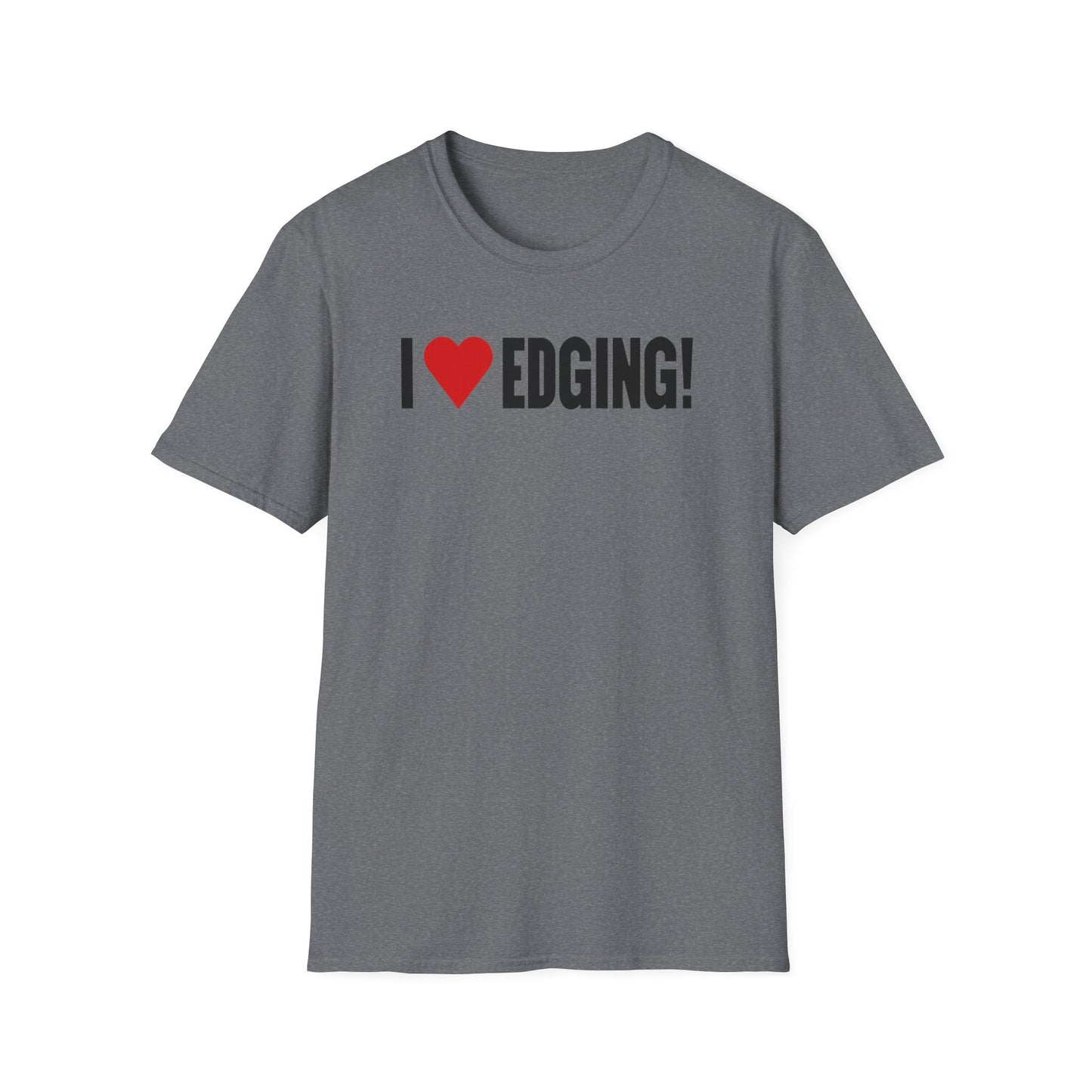 I ❤️ Edging