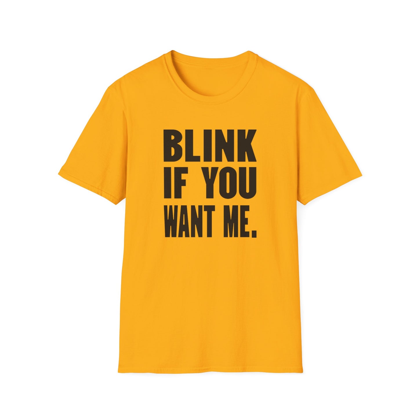 Blink If You Want Me