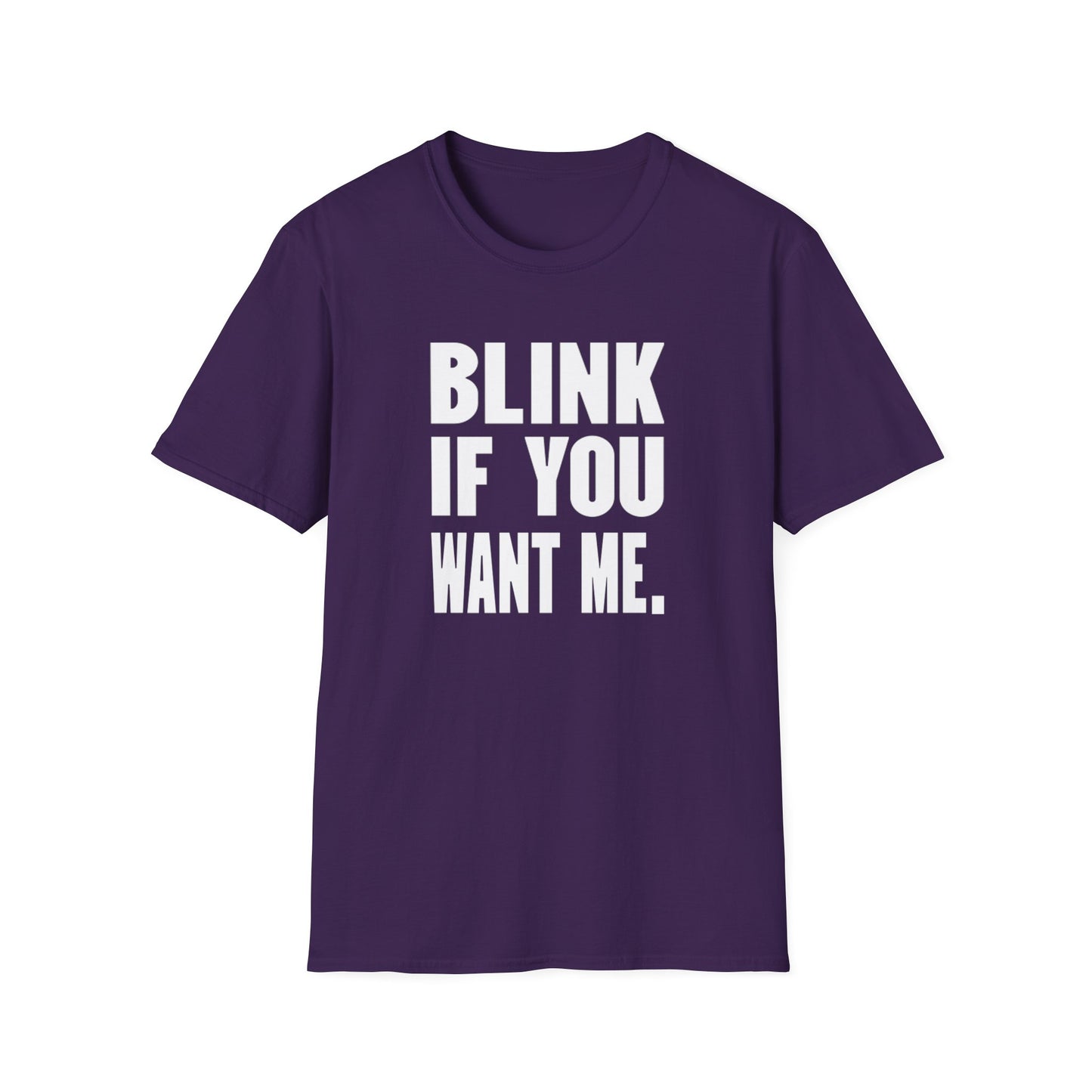 Blink If You Want Me