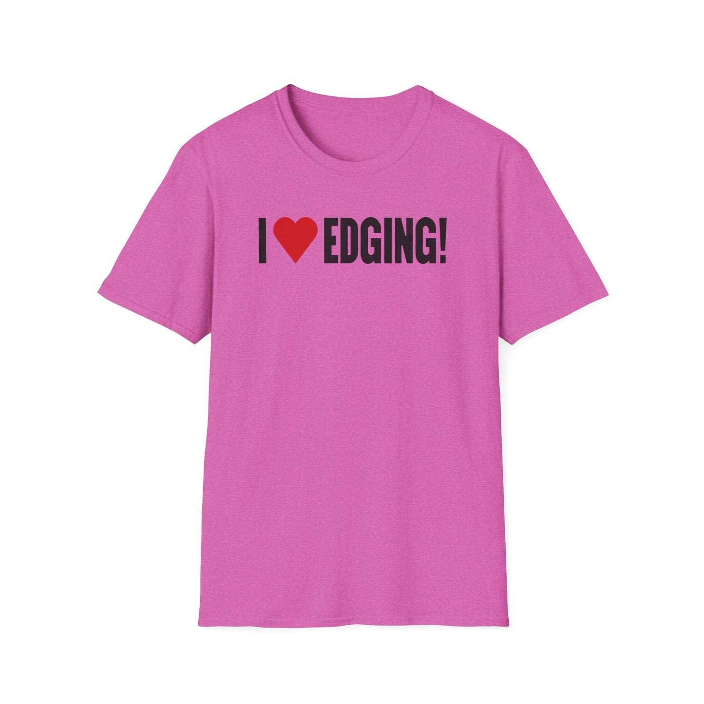 I ❤️ Edging