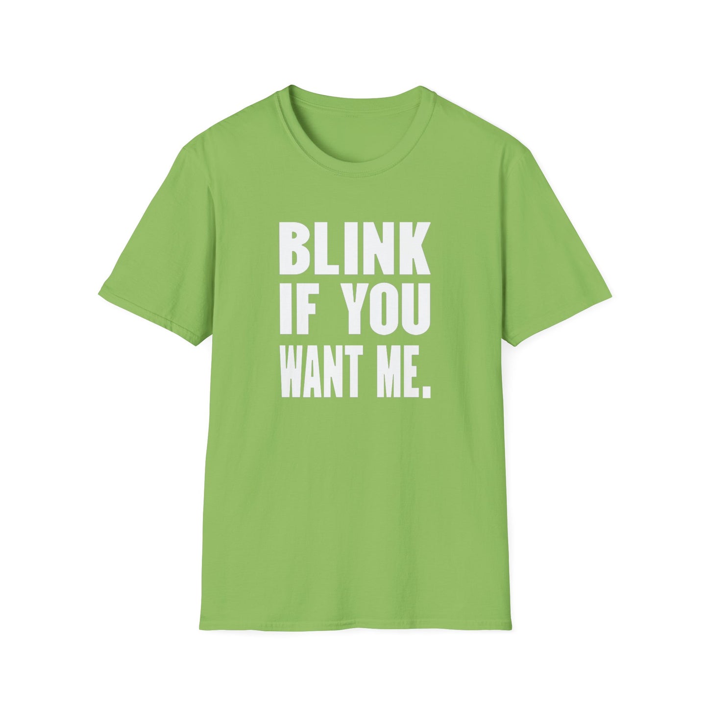 Blink If You Want Me