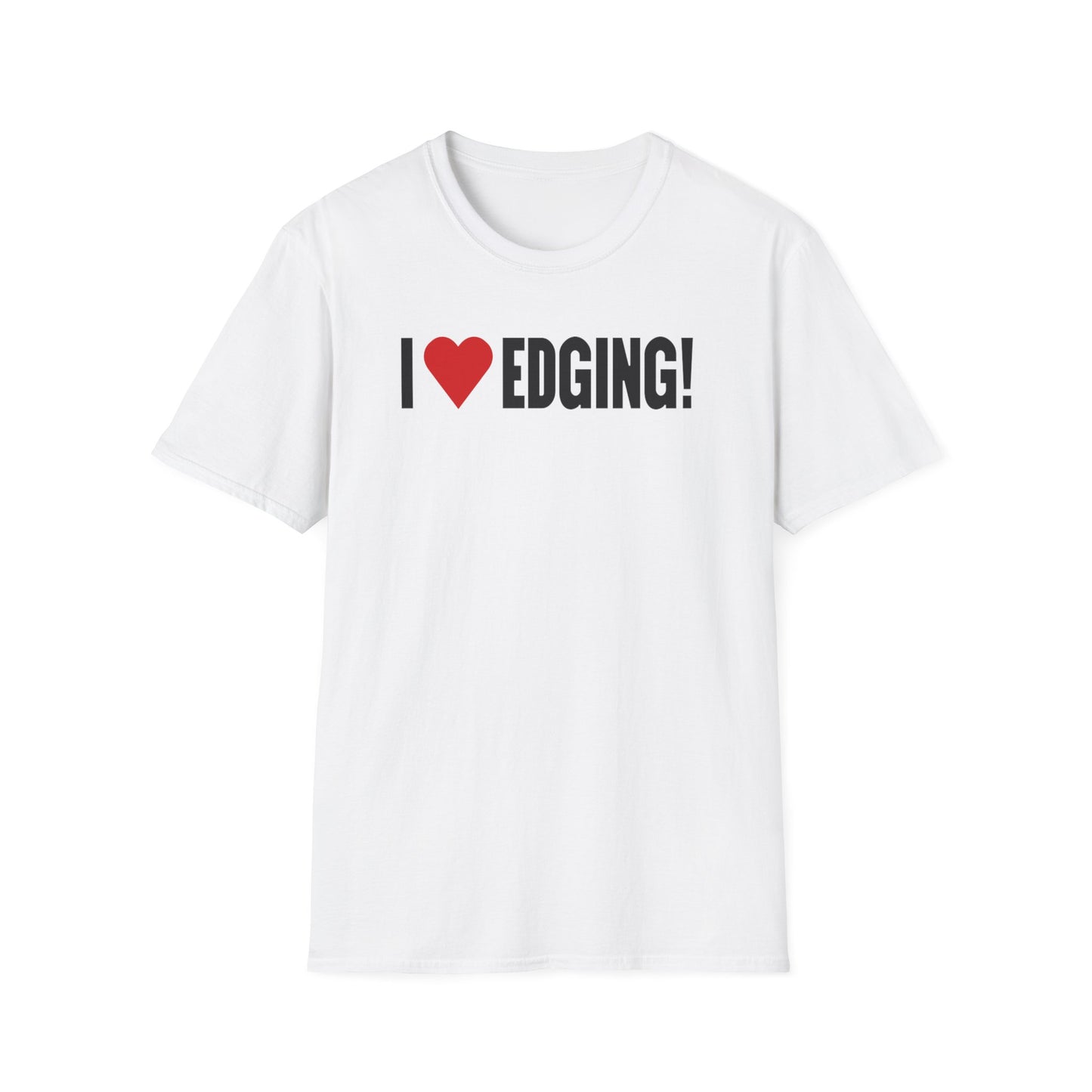 I ❤️ Edging