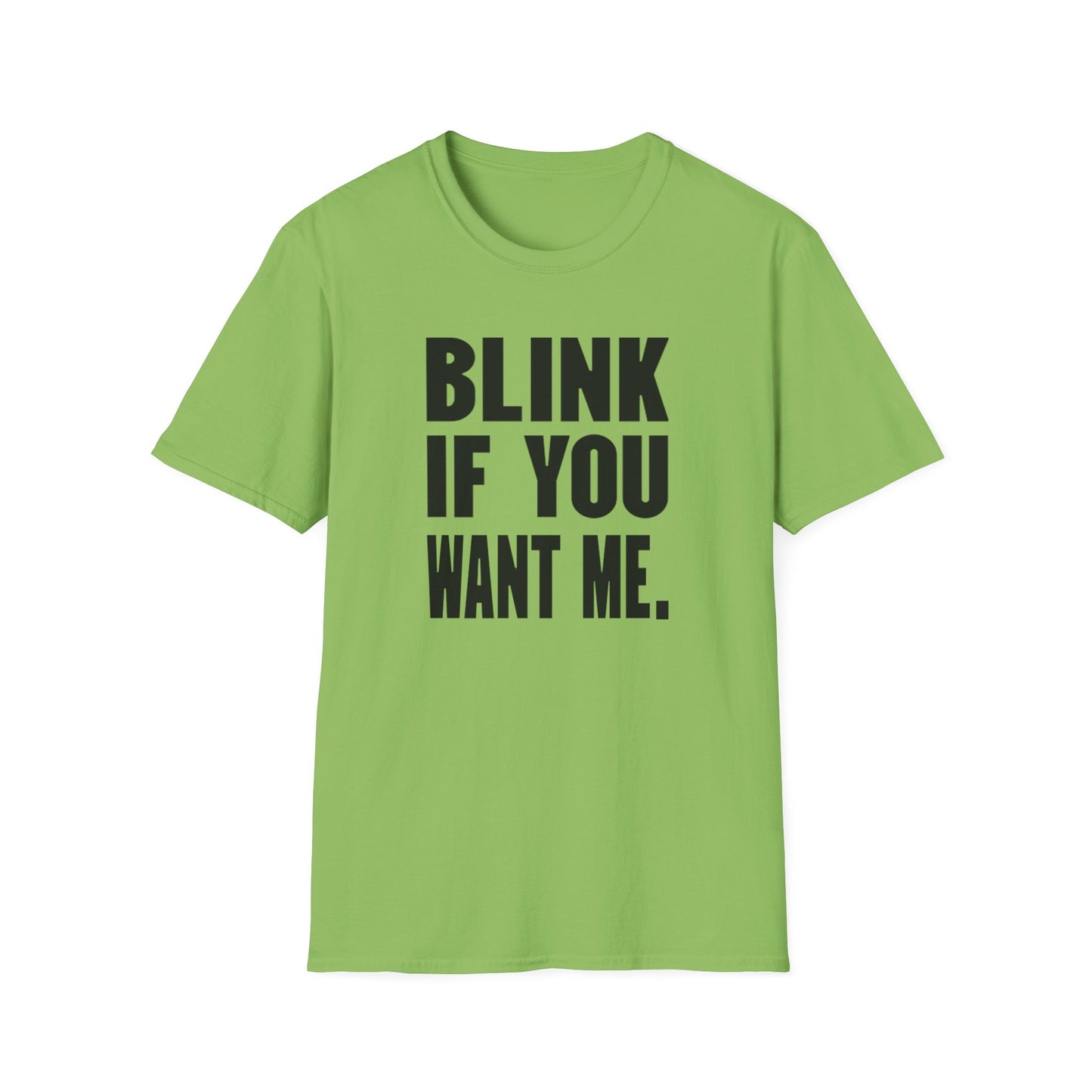 Blink If You Want Me