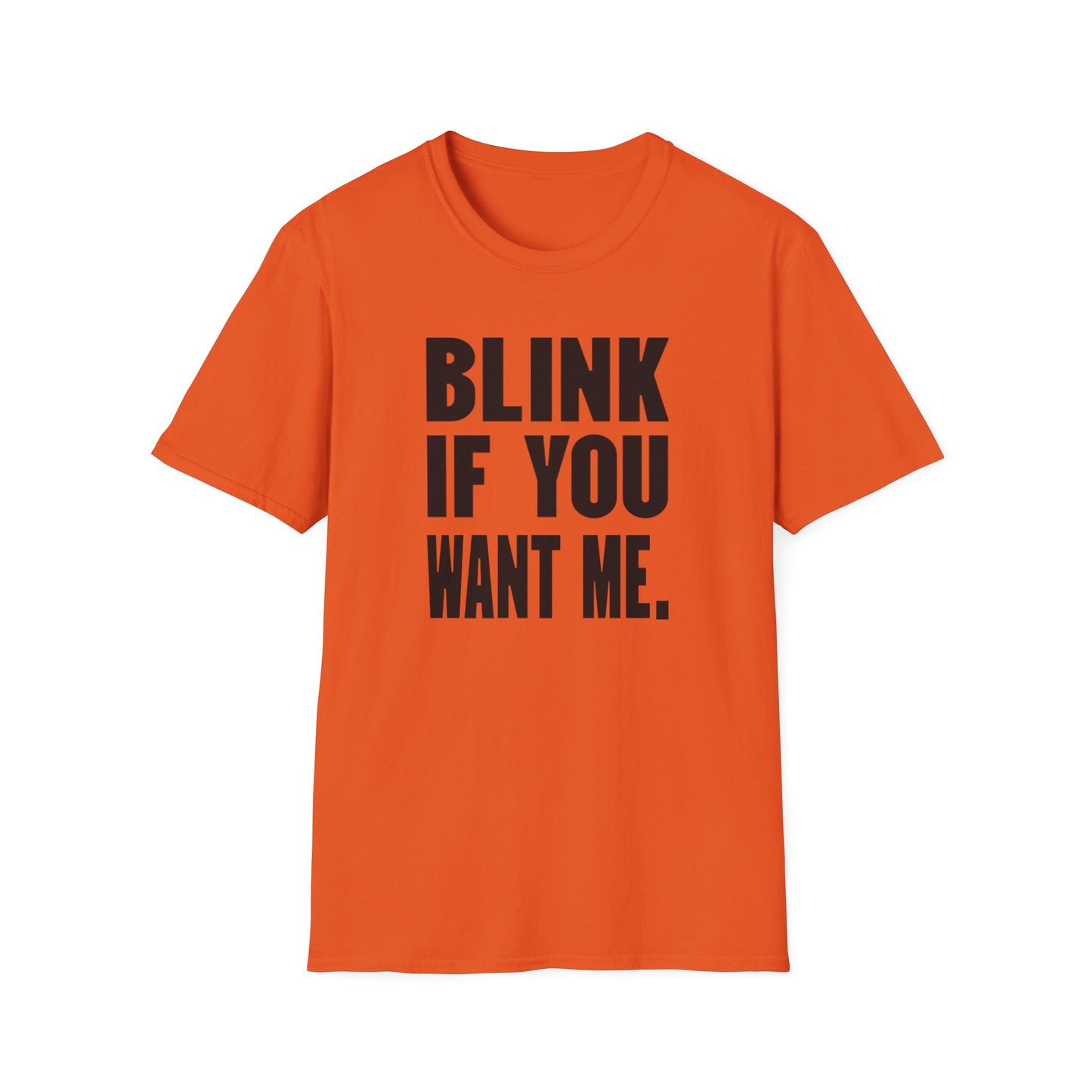 Blink If You Want Me