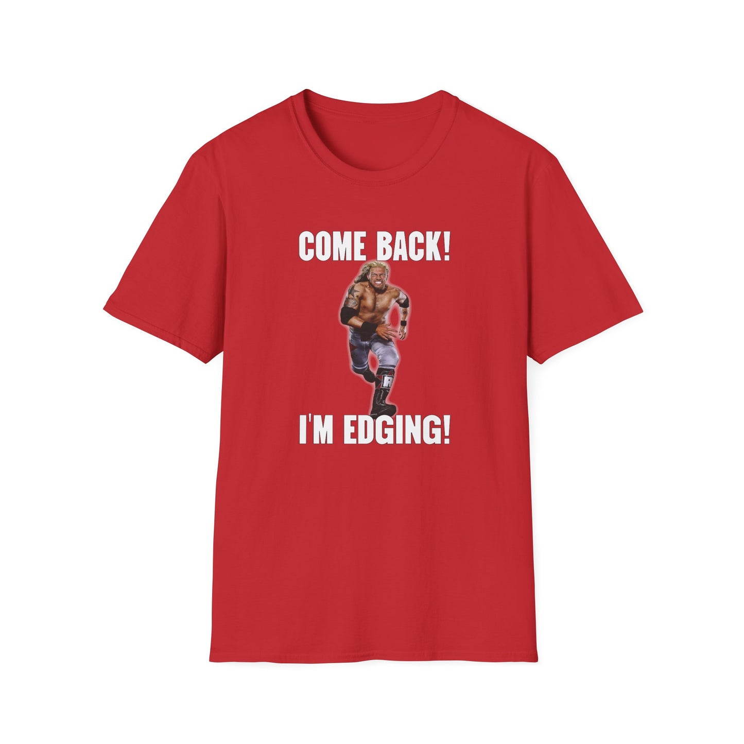 Come Back! I'm Edging!