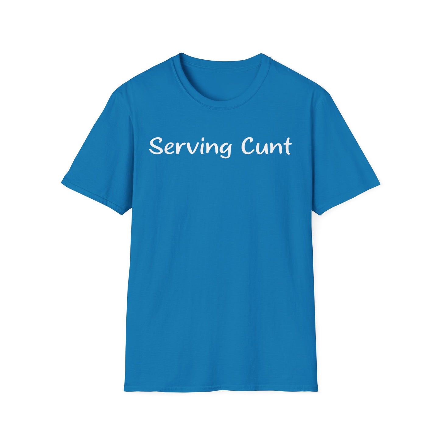Serving Cunt