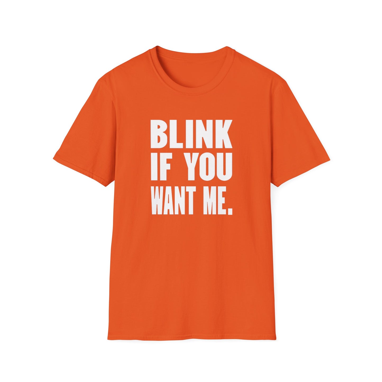 Blink If You Want Me