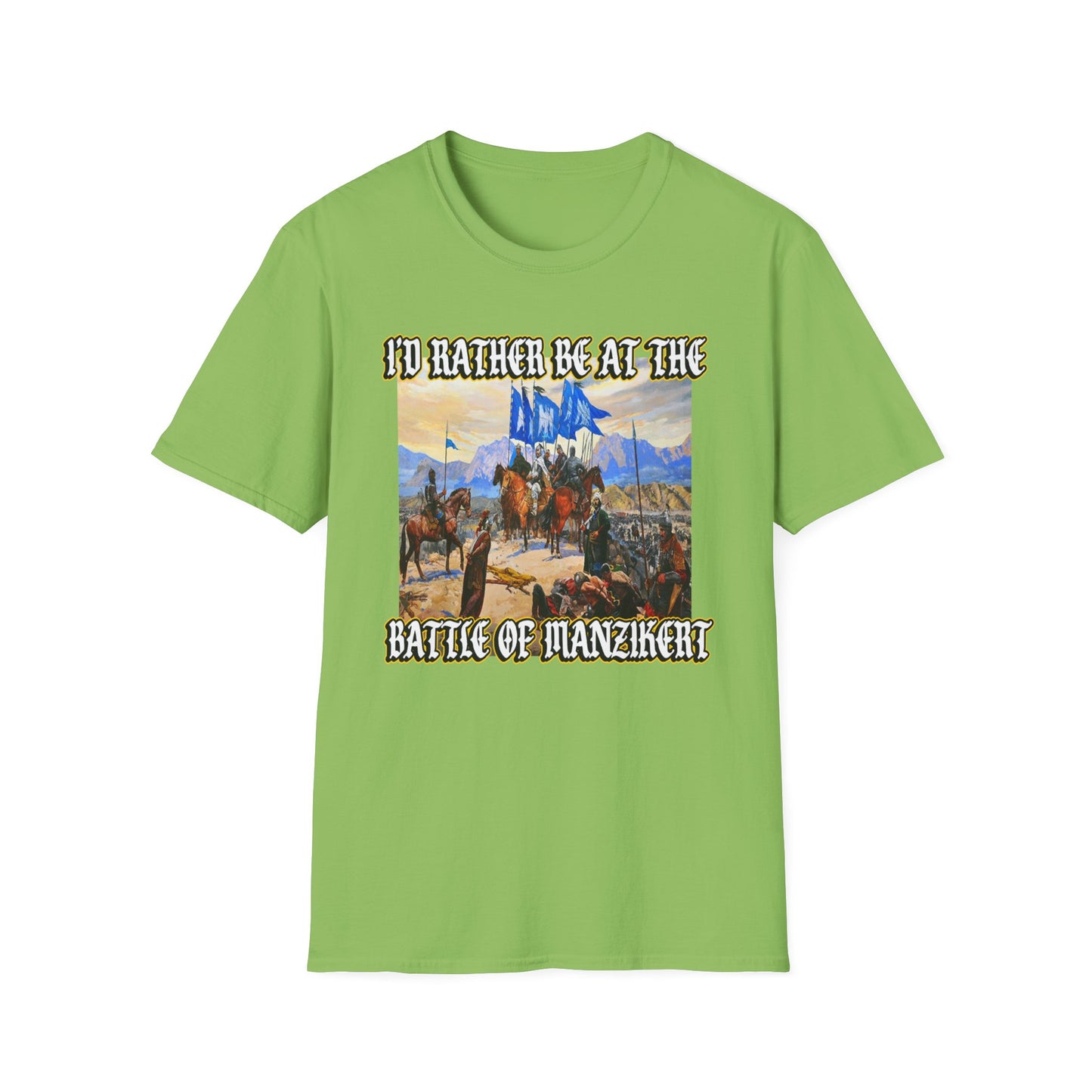 I'd Rather Be at the Battle of Manzikert