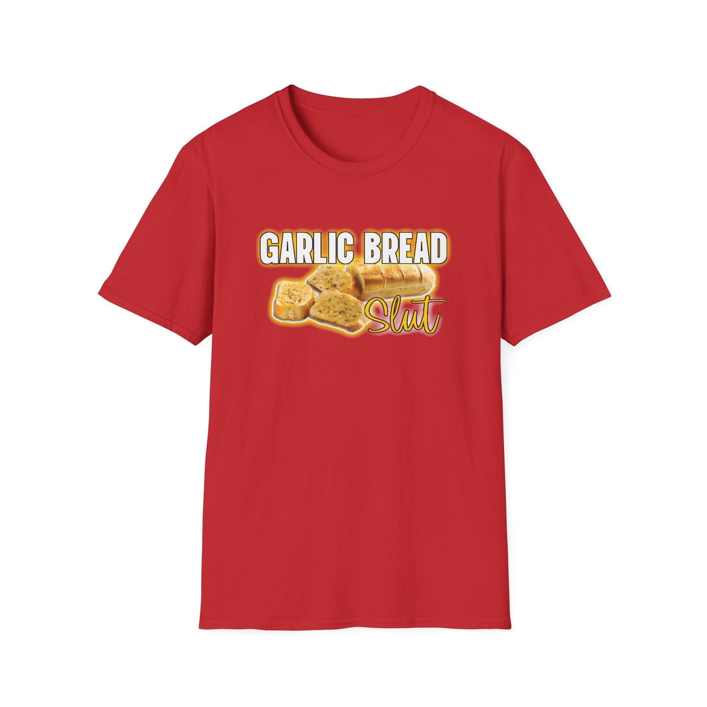 Garlic Bread Slut