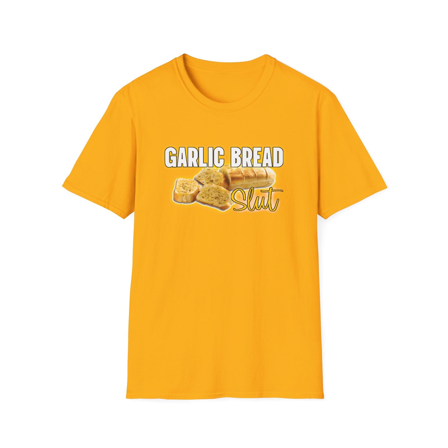 Garlic Bread Slut