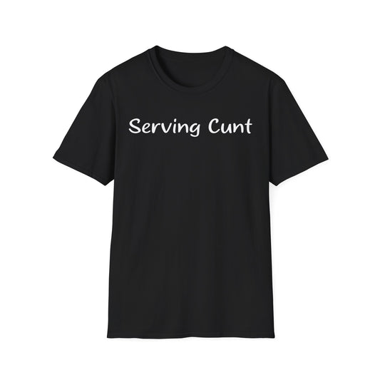 Serving Cunt