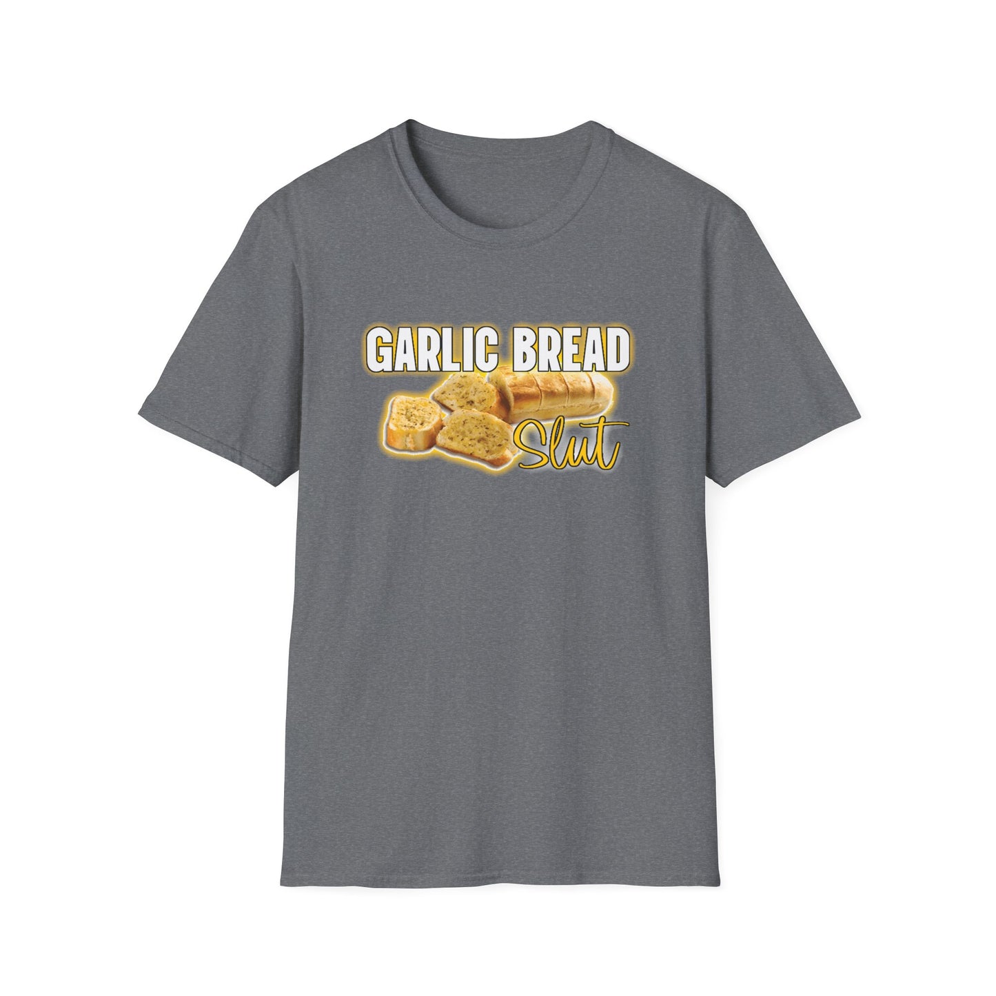 Garlic Bread Slut
