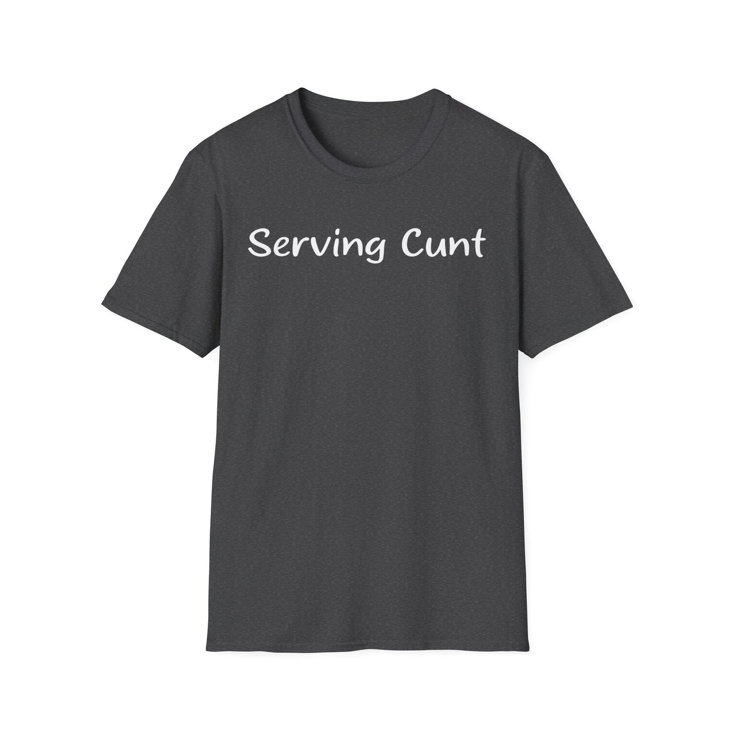 Serving Cunt