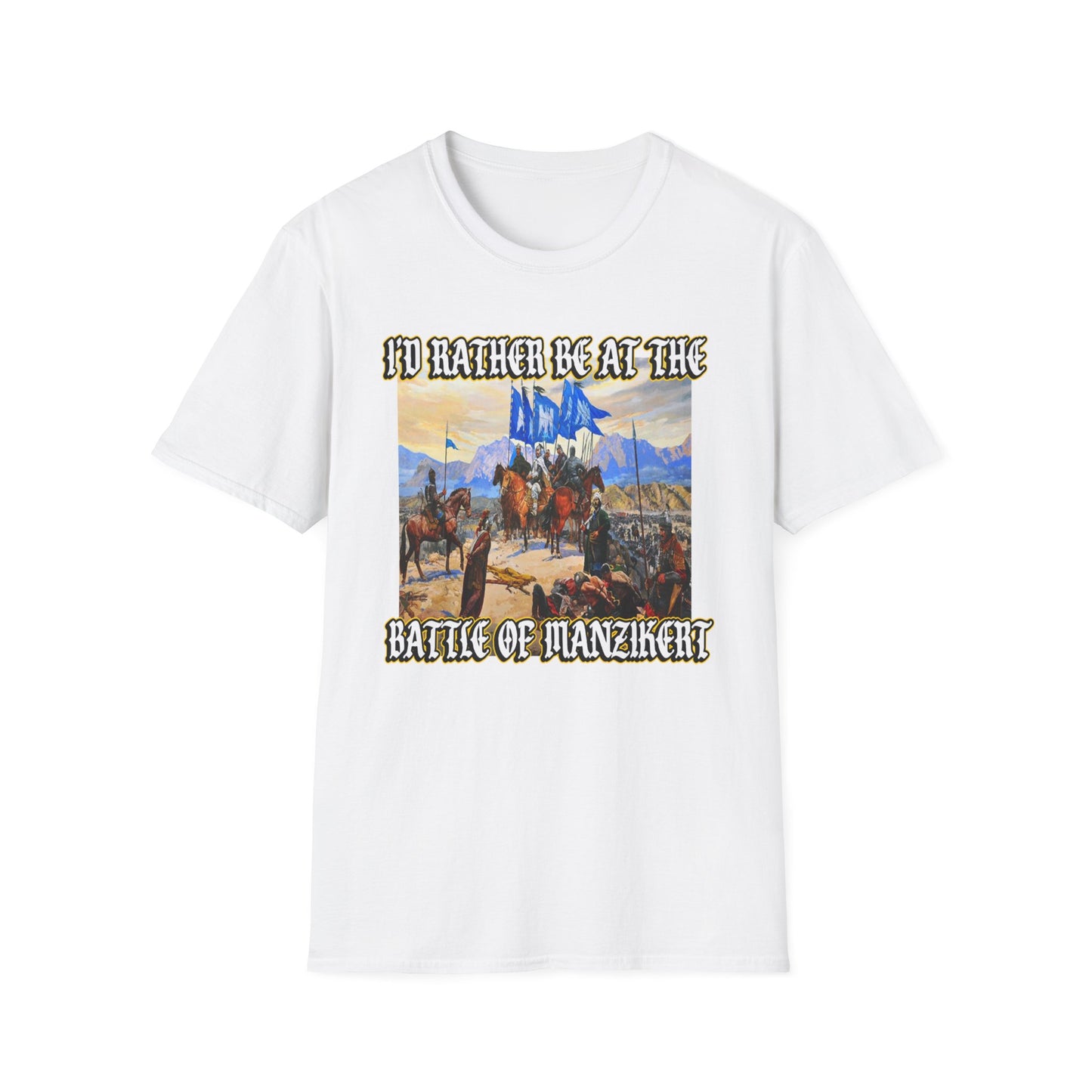 I'd Rather Be at the Battle of Manzikert